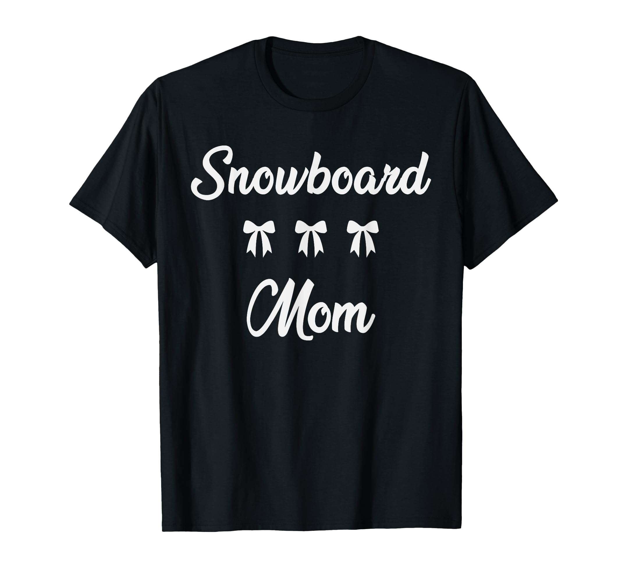 Snowboard Mom Snowboarder Sports Moms T-Shirt - Streetwear Style Men Women - T-Shirt, Sweatshirt, Hoodie