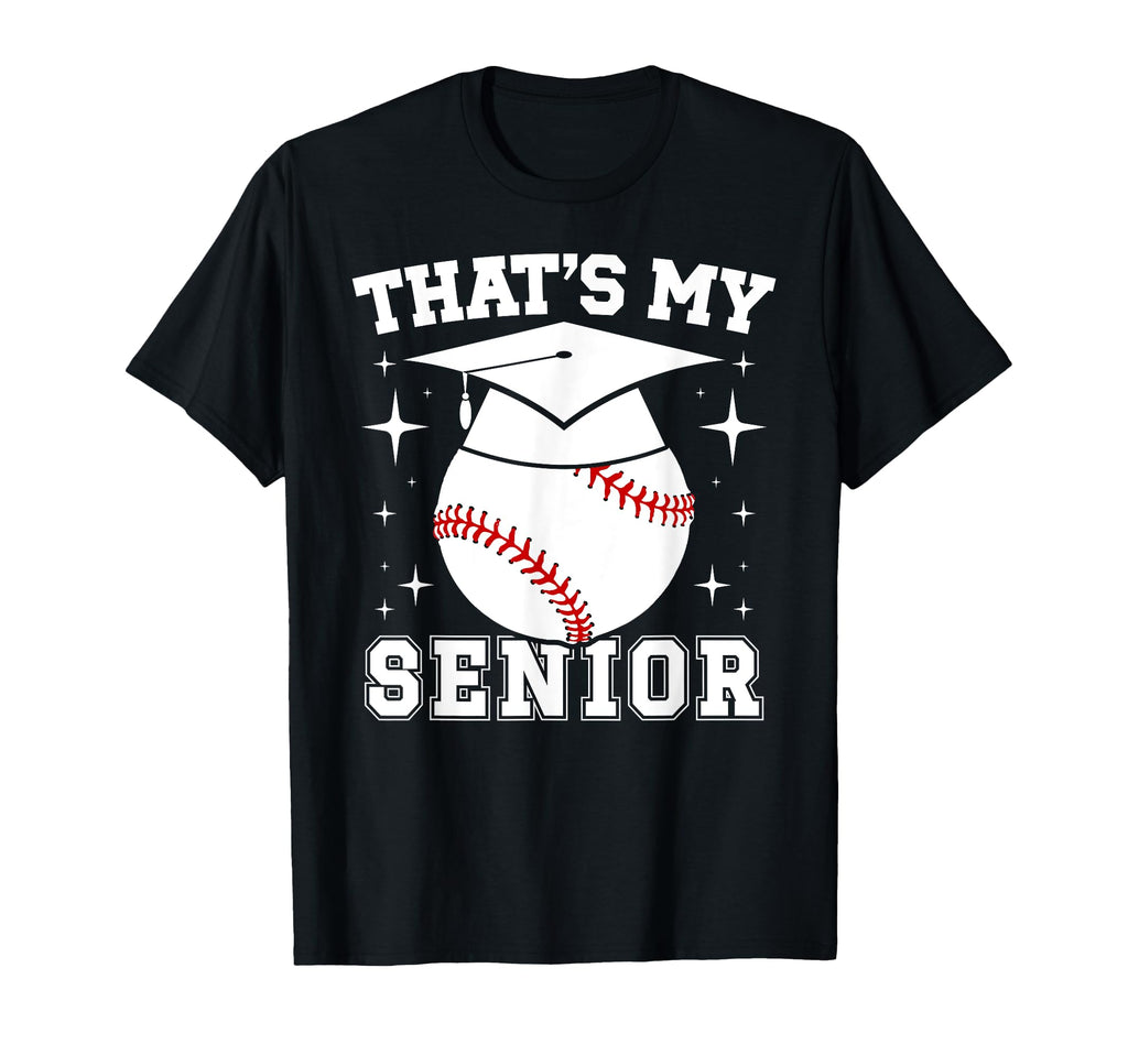 My Senior Baseball Senior Mom 2026 T-Shirt - Streetwear Style Unisex - T-Shirt, Sweatshirt, Hoodie