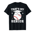 My Senior Baseball Senior Mom 2026 T-Shirt - Streetwear Style Unisex - T-Shirt, Sweatshirt, Hoodie