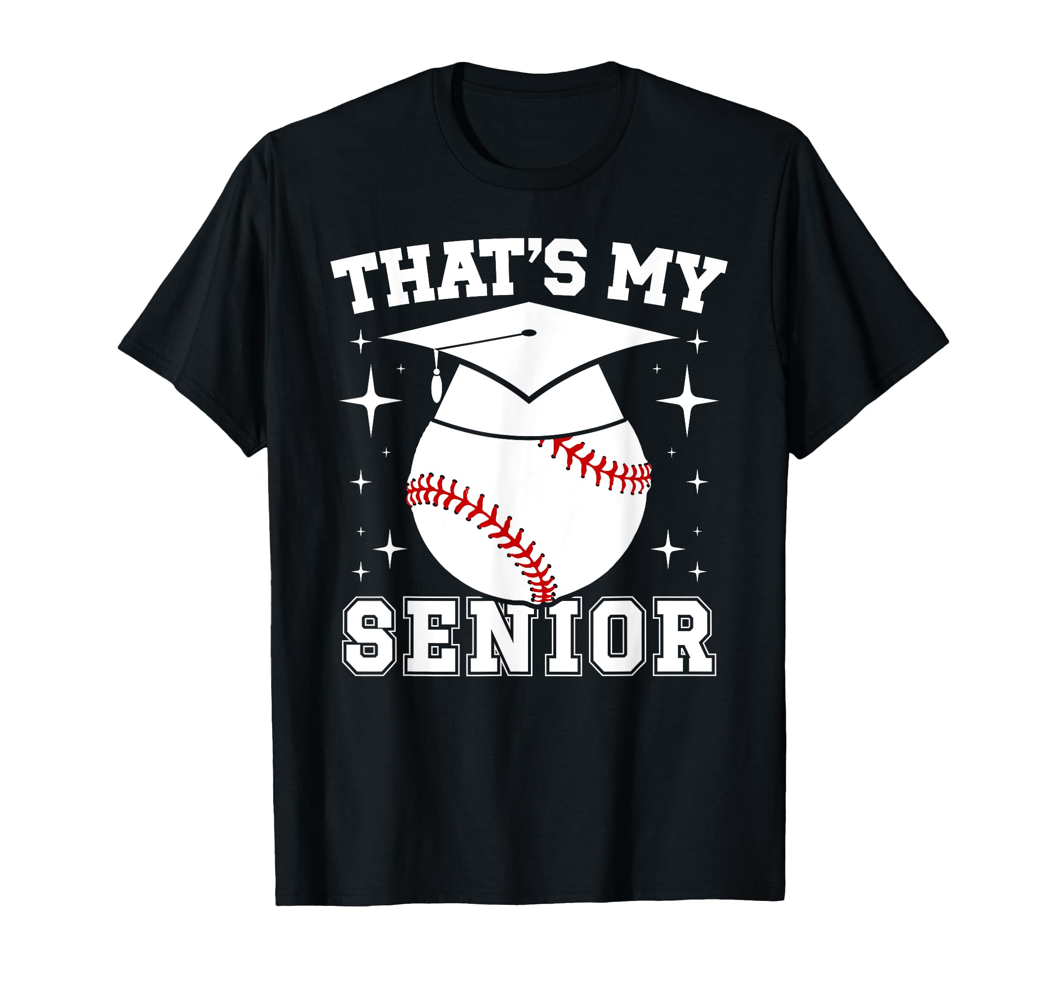My Senior Baseball Senior Mom 2026 T-Shirt - Streetwear Style Unisex - T-Shirt, Sweatshirt, Hoodie