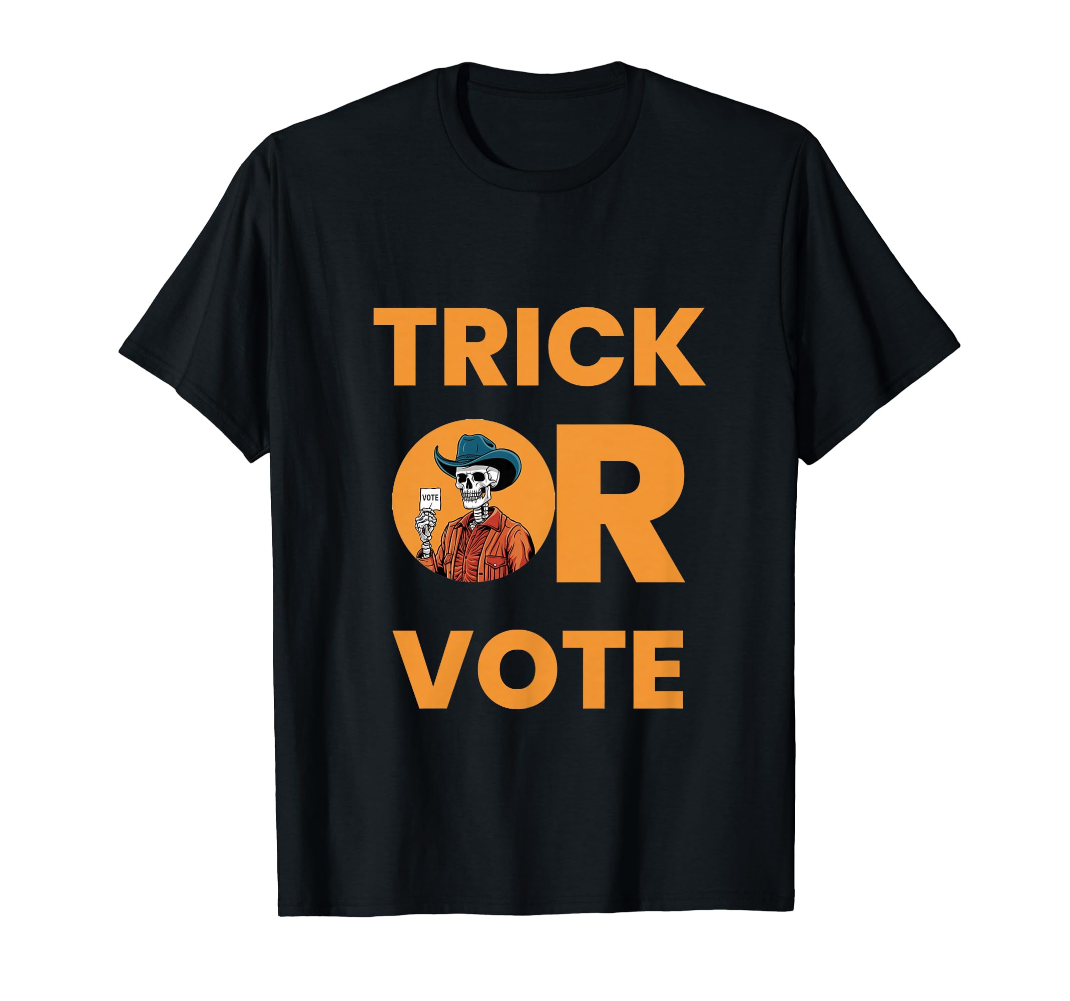 Trick Or Vote Halloween Election Cowboy T-Shirt - Minimalist Print Unisex - T-Shirt, Sweatshirt, Hoodie