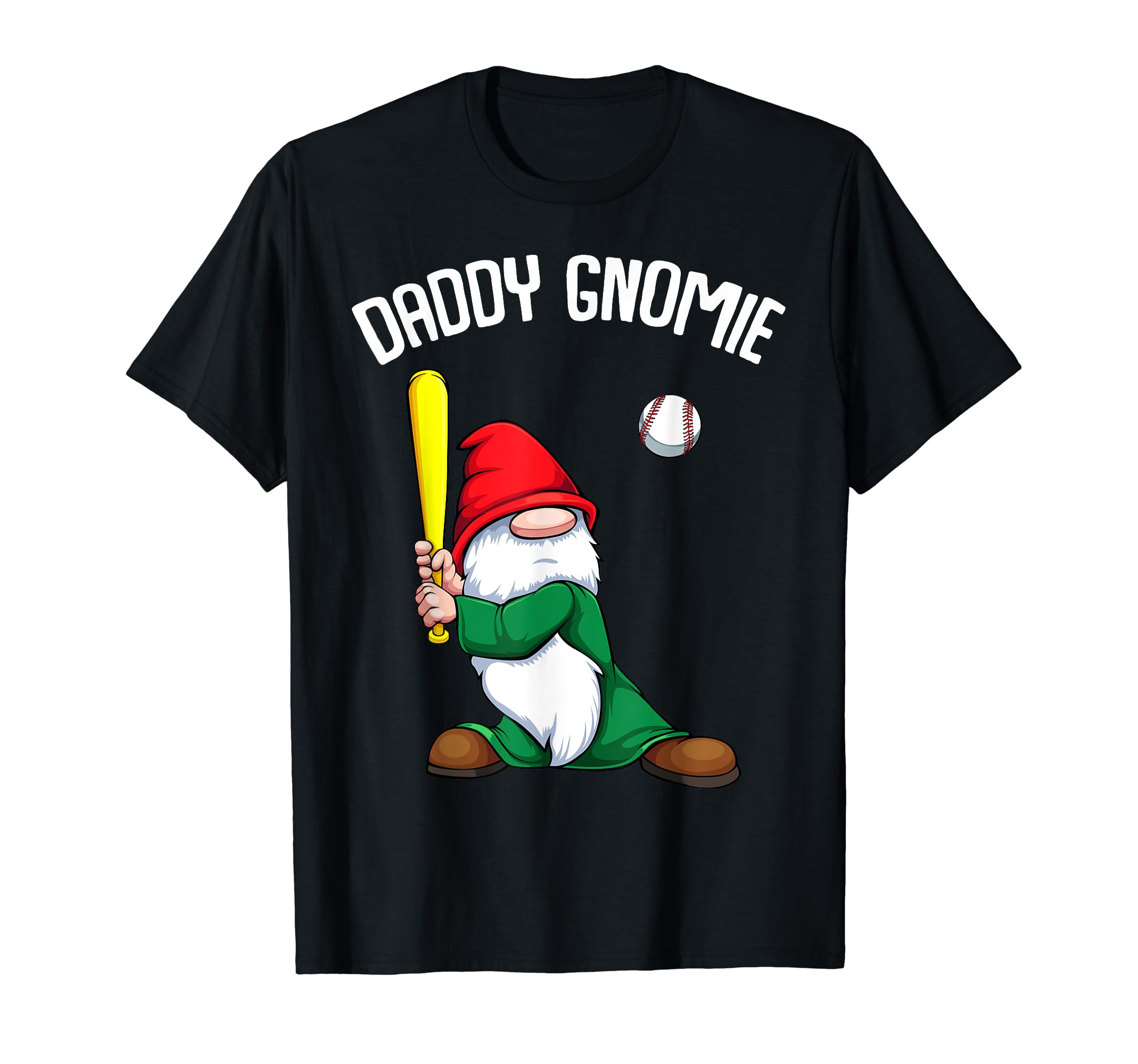 Daddy Gnome Fathers Day Baseball T-Shirt - Fun Novelty Design for Adults - T-Shirt, Sweatshirt, Hoodie