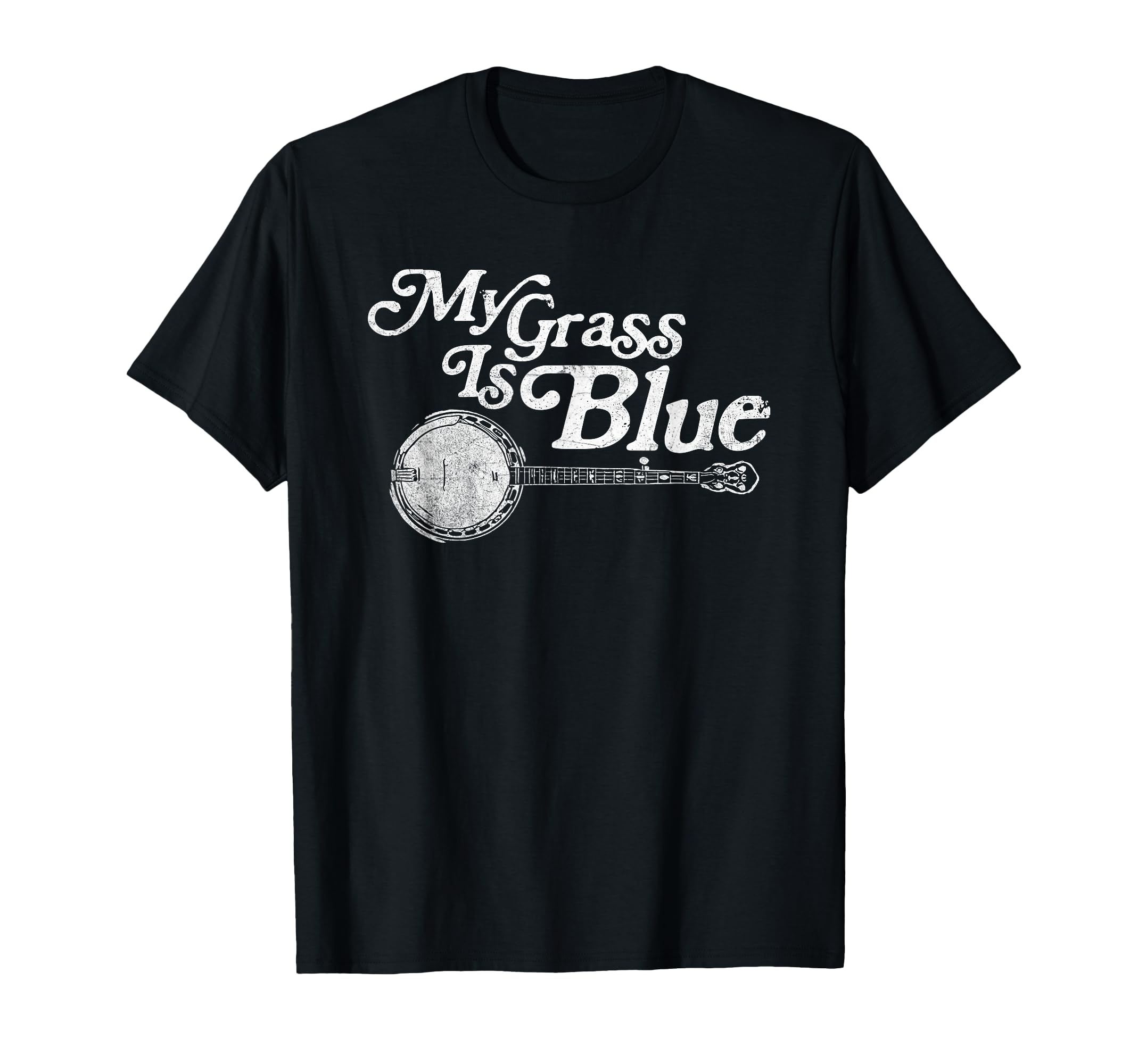 My Grass Is Blue Banjo Bluegrass T-Shirt - Casual Everyday Wear for Adults - T-Shirt, Sweatshirt, Hoodie