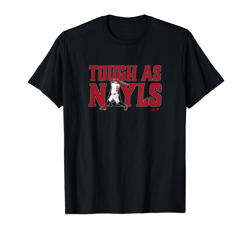 Josh Naylor Tough As Nayls Arizona Baseball T-Shirt - Trendy Graphic Unisex - T-Shirt, Sweatshirt, Hoodie