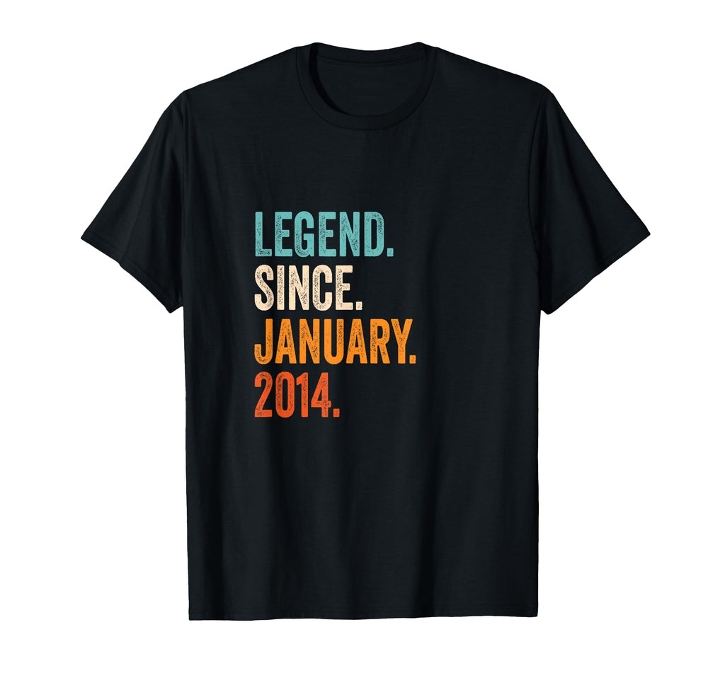 Legend Since January 2014 T-Shirt - Fun Novelty Design for Adults - T-Shirt, Sweatshirt, Hoodie