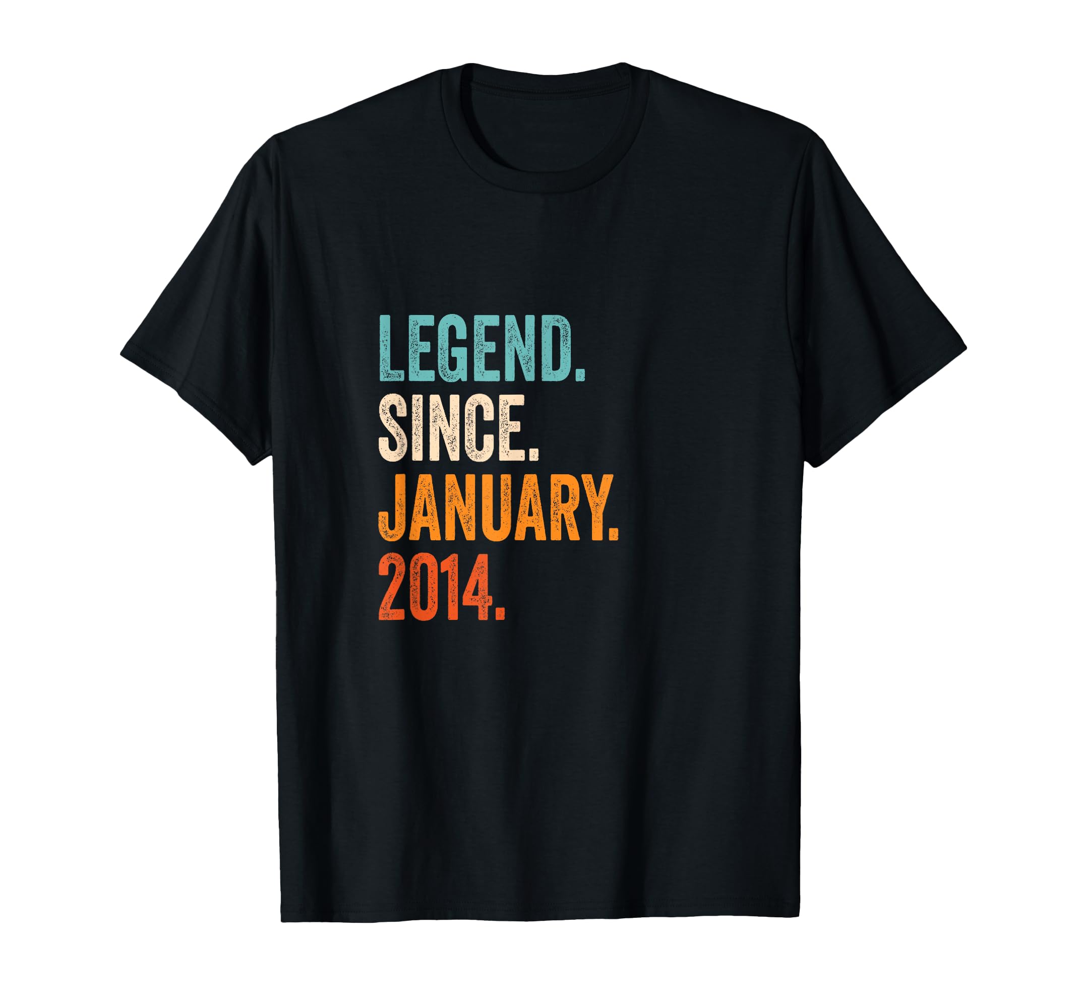 Legend Since January 2014 T-Shirt - Fun Novelty Design for Adults - T-Shirt, Sweatshirt, Hoodie
