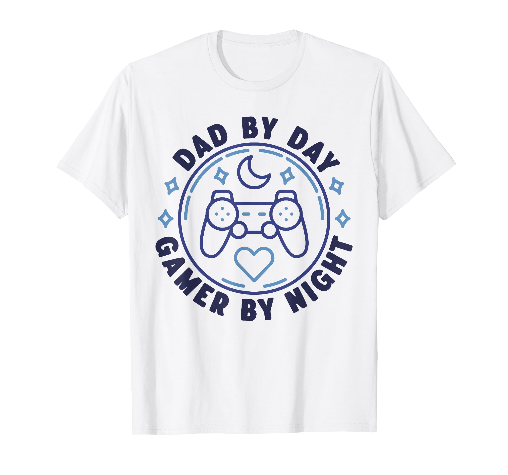 Dad Day Gamer Night Console Player T-Shirt - Novelty Apparel for Adults - T-Shirt, Sweatshirt, Hoodie