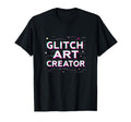 Y2K Glitch Art Creator Digital T-Shirt - Custom Art Print Men Women - T-Shirt, Sweatshirt, Hoodie