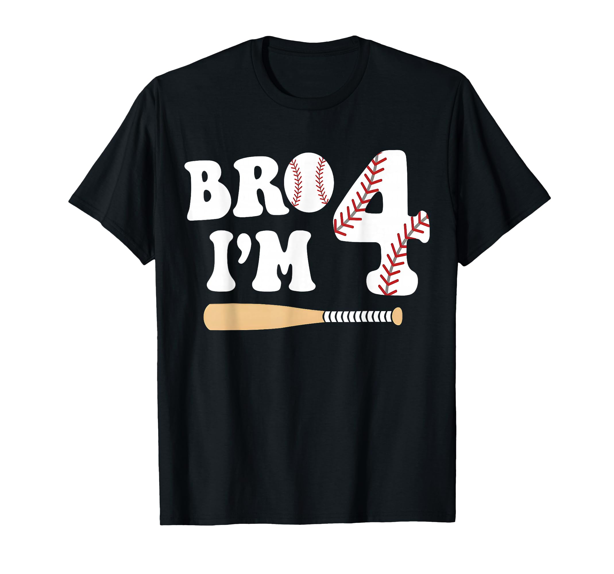 Baseball 4Th Birthday Bro Im 4 Year Old T-Shirt - Graphic Print for Adults - T-Shirt, Sweatshirt, Hoodie