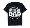 Proud Baseball Dad Fathers Day Daddy T-Shirt - Casual Everyday Wear Unisex - T-Shirt, Sweatshirt, Hoodie