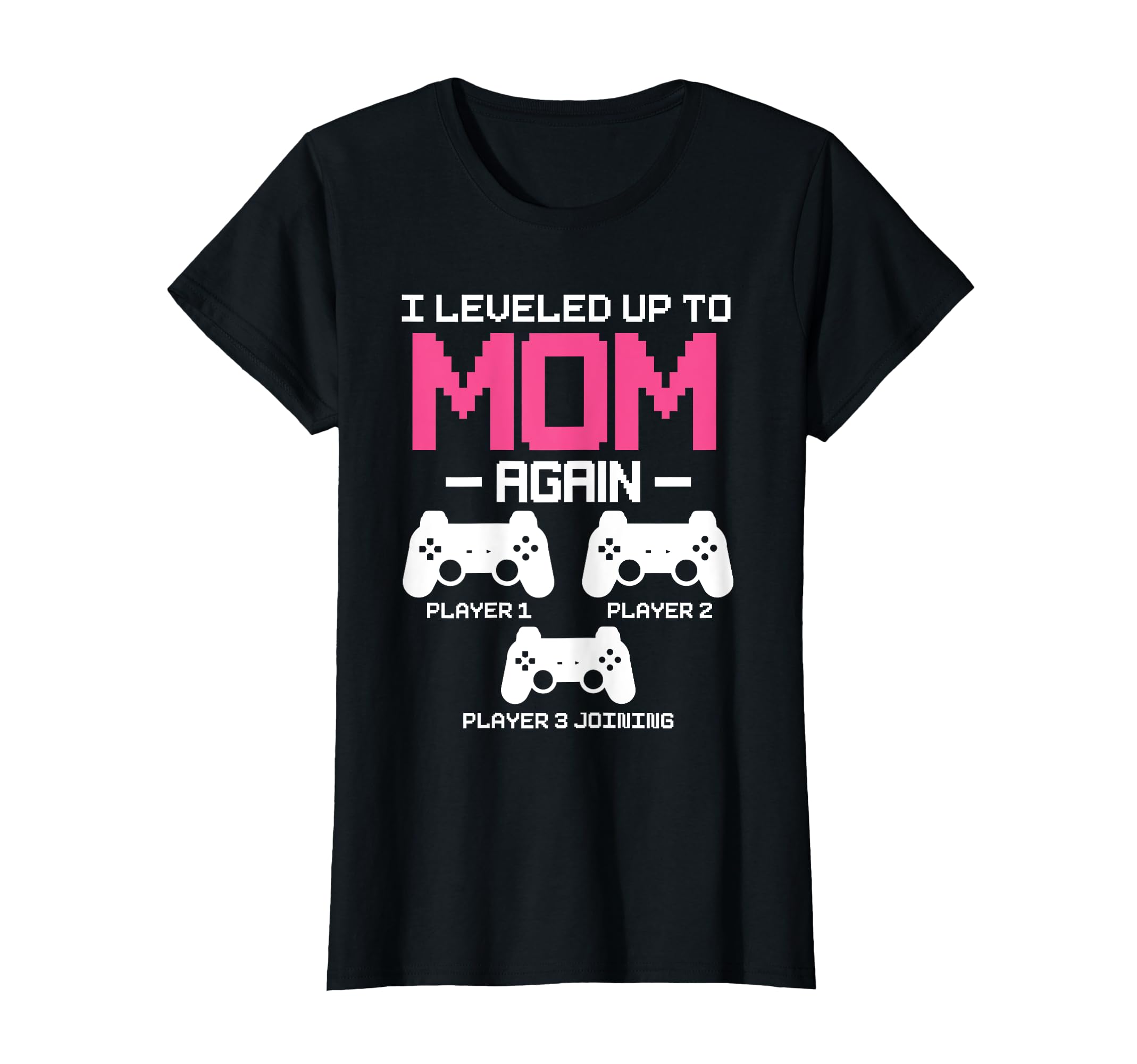 Leveled Up To Mom Again Promoted To Mom T-Shirt - Aesthetic Graphic Unisex - T-Shirt, Sweatshirt, Hoodie