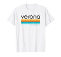 Verona Wi Wisconsin Usa T-Shirt - Fun Novelty Design for Adults - T-Shirt, Sweatshirt, Hoodie