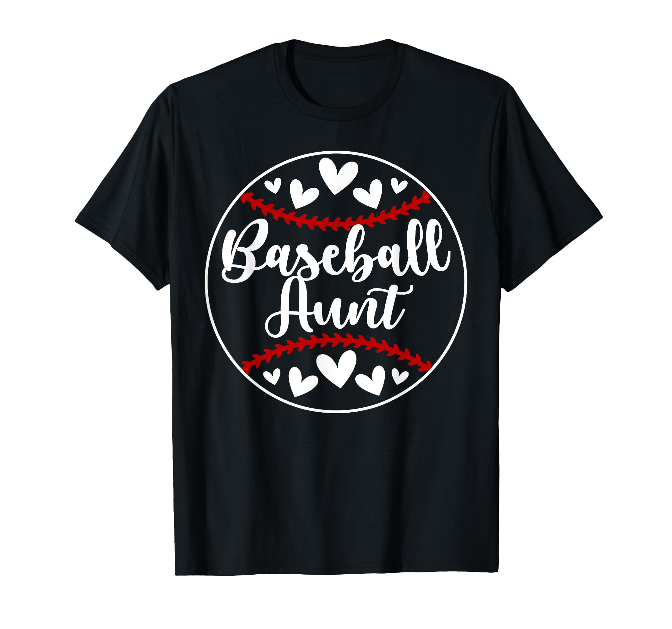 Baseball Aunt Baseball Player Auntie Hearts T-Shirt - Unique Graphic Unisex - T-Shirt, Sweatshirt, Hoodie