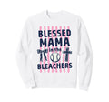 Christian Blessed Mama Bleachers Sweatshirt - Unique Graphic Men Women - T-Shirt, Sweatshirt, Hoodie