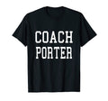 Coach Porter Custom Football Soccer T-Shirt - Streetwear Style for Adults - T-Shirt, Sweatshirt, Hoodie