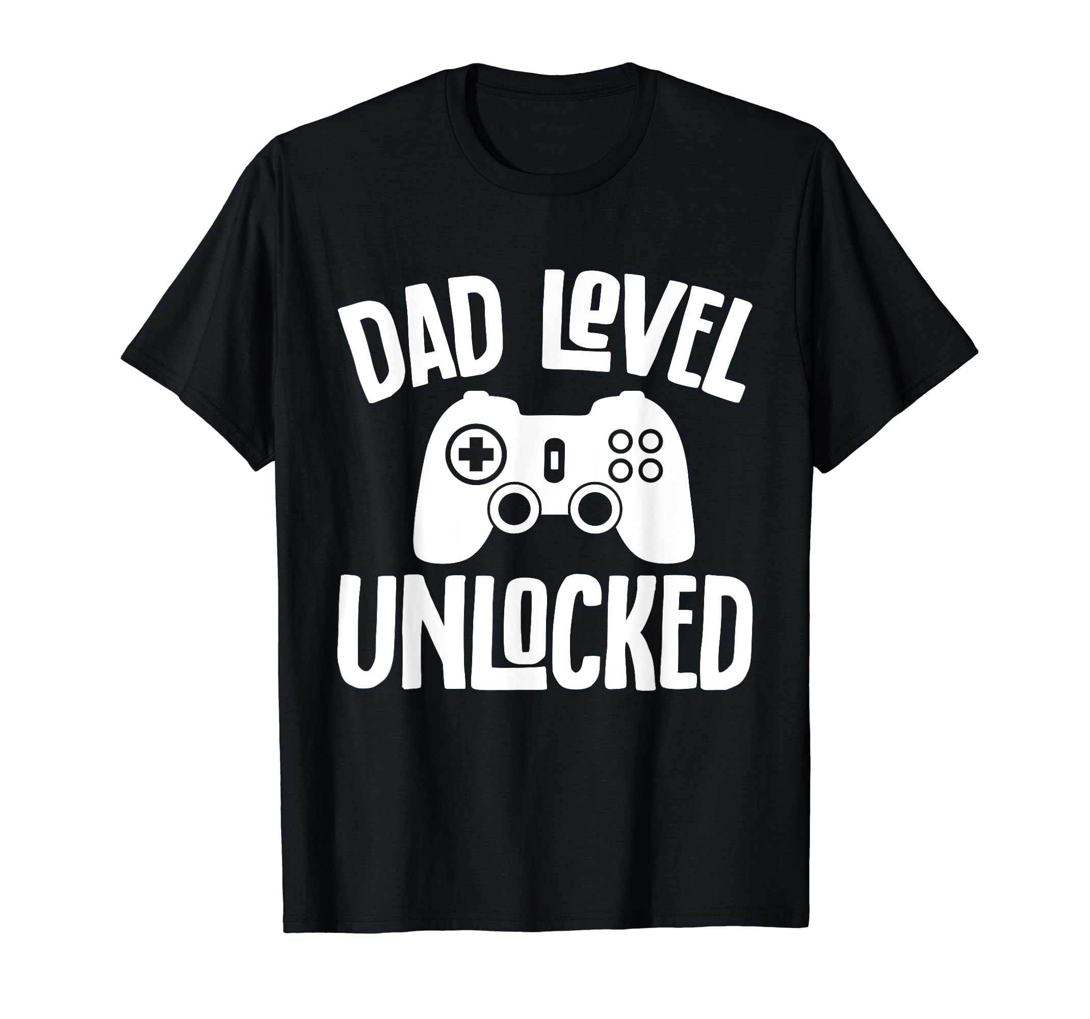 Dad Level Unlocked Fathers Day Funny T-Shirt - Trendy Graphic for Adults - T-Shirt, Sweatshirt, Hoodie