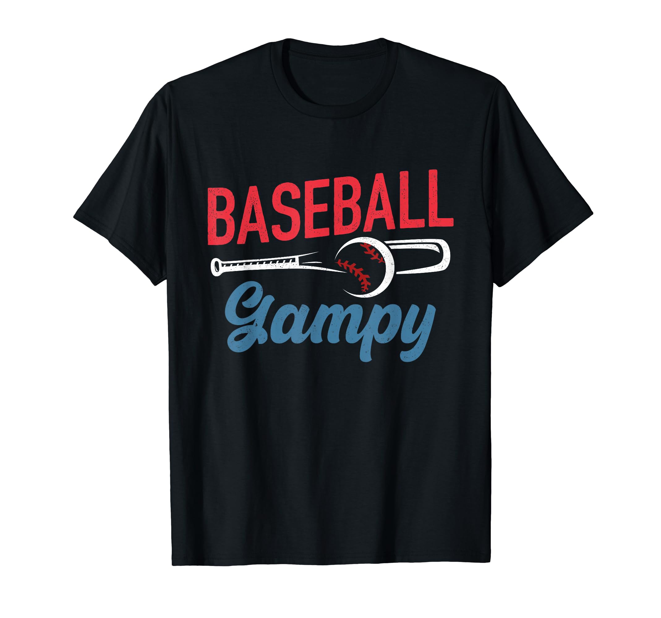 Baseball Gampy Life Happy Fathers Day Dad T-Shirt - Graphic Print Unisex - T-Shirt, Sweatshirt, Hoodie