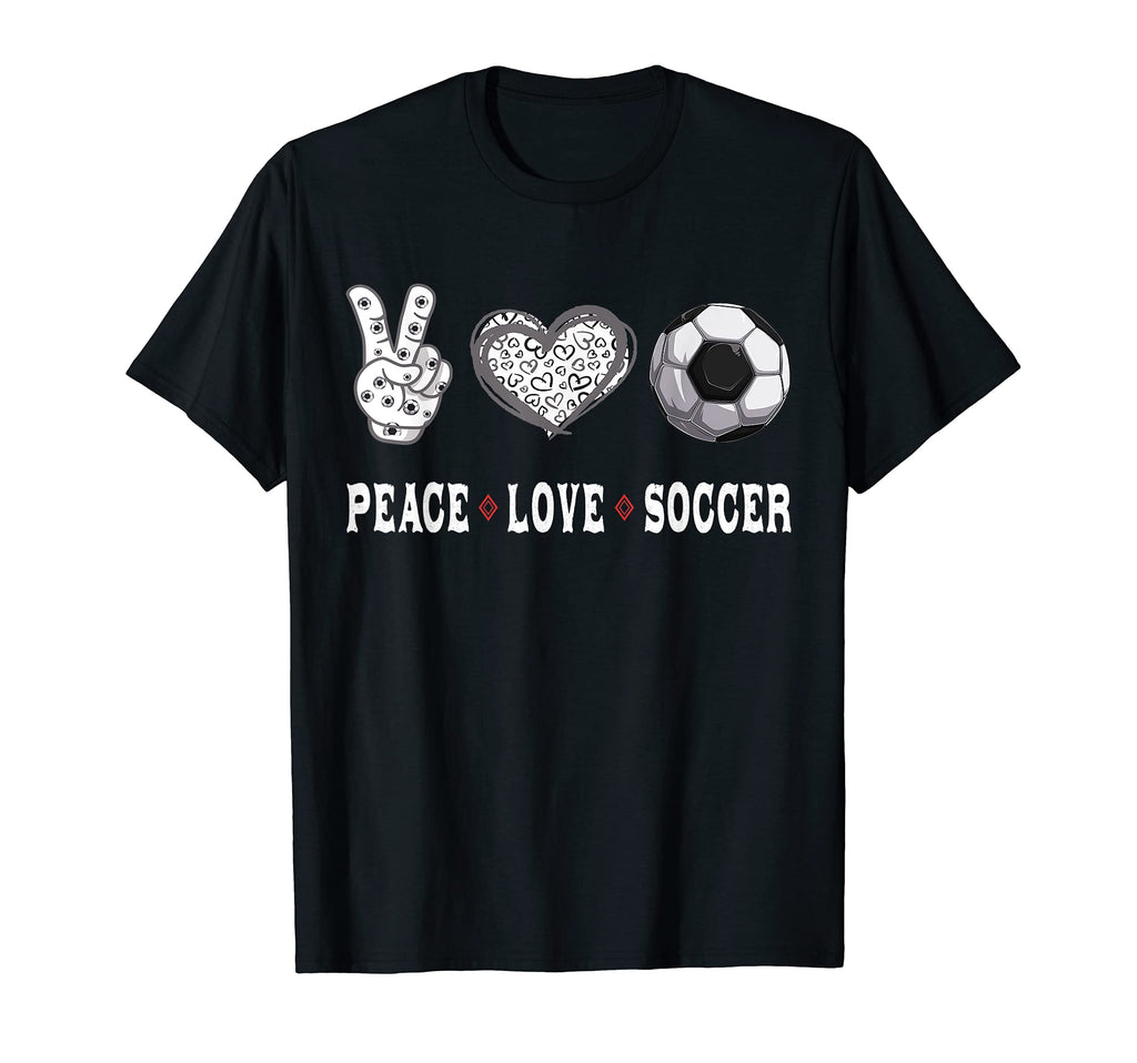 Soccer Lovers Player Fans Peace Love Soccer T-Shirt - Graphic Print Unisex - T-Shirt, Sweatshirt, Hoodie