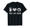 Soccer Lovers Player Fans Peace Love Soccer T-Shirt - Graphic Print Unisex - T-Shirt, Sweatshirt, Hoodie