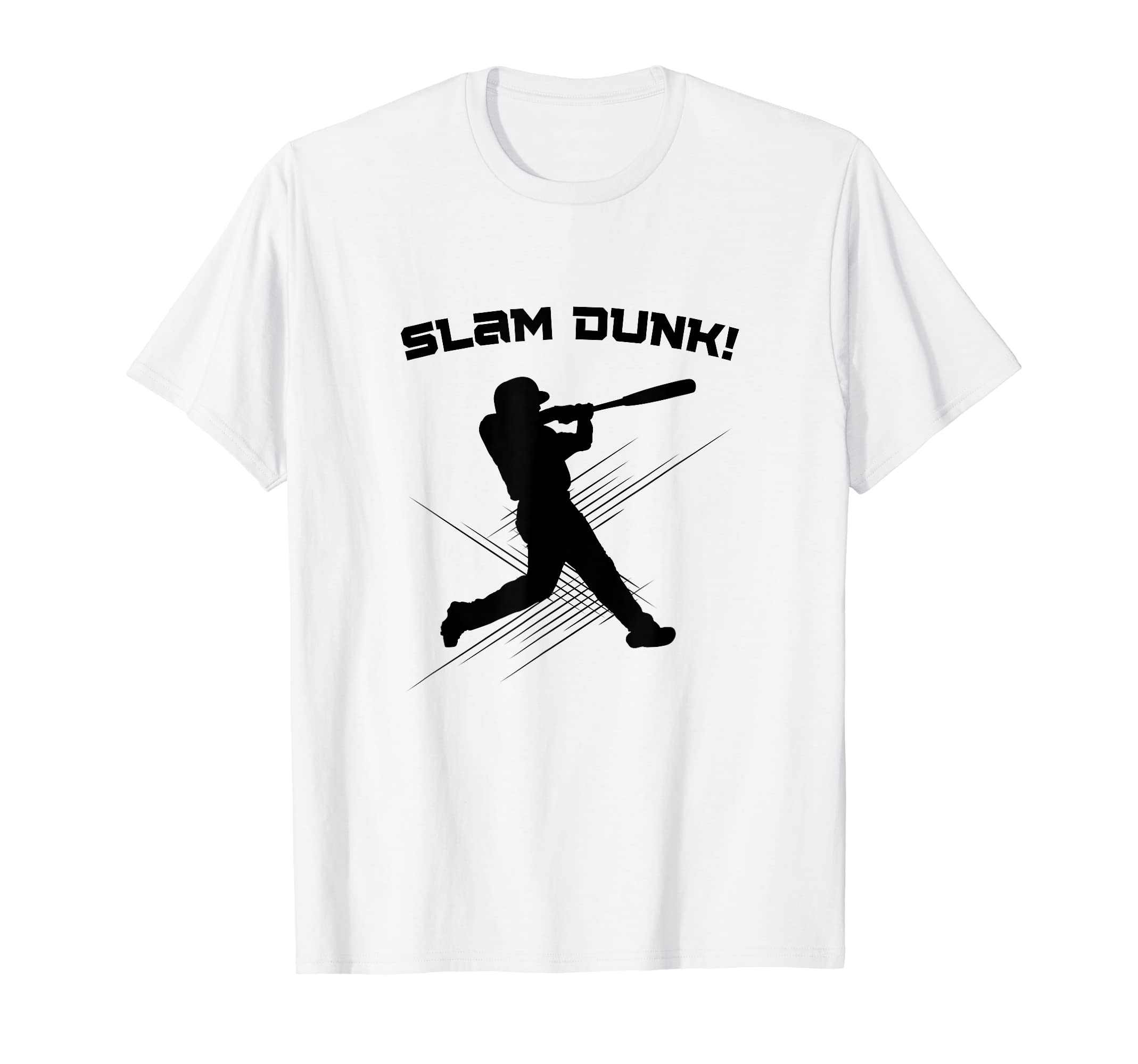Funny Slam Dunk Baseball Basketball T-Shirt - Casual Everyday Wear Unisex - T-Shirt, Sweatshirt, Hoodie