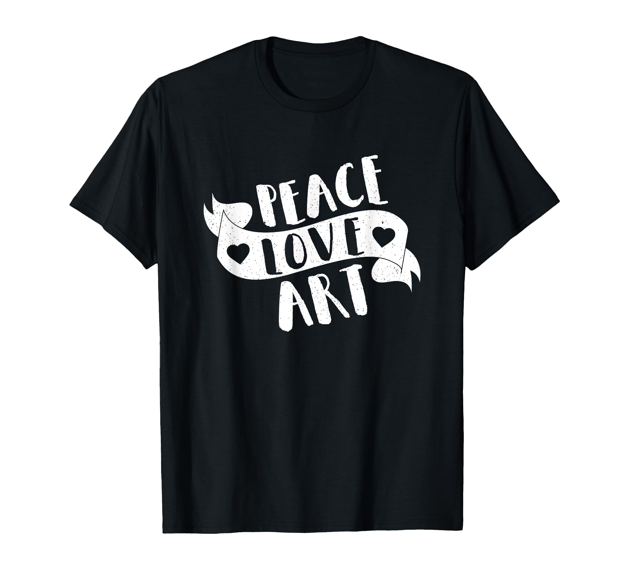 Artist Peace Love Art Gift Art Teacher T-Shirt - Graphic Print Men Women - T-Shirt, Sweatshirt, Hoodie