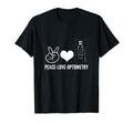 Peace Love Optometry Tonometer Hoodie - Casual Everyday Wear Unisex - T-Shirt, Sweatshirt, Hoodie