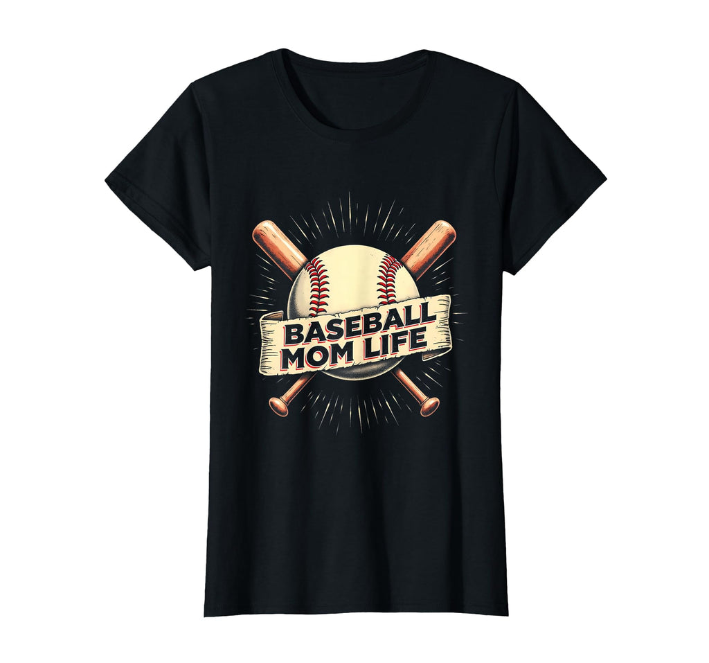 Baseball Mom Life T-Shirt - Novelty Apparel Men Women - T-Shirt, Sweatshirt, Hoodie