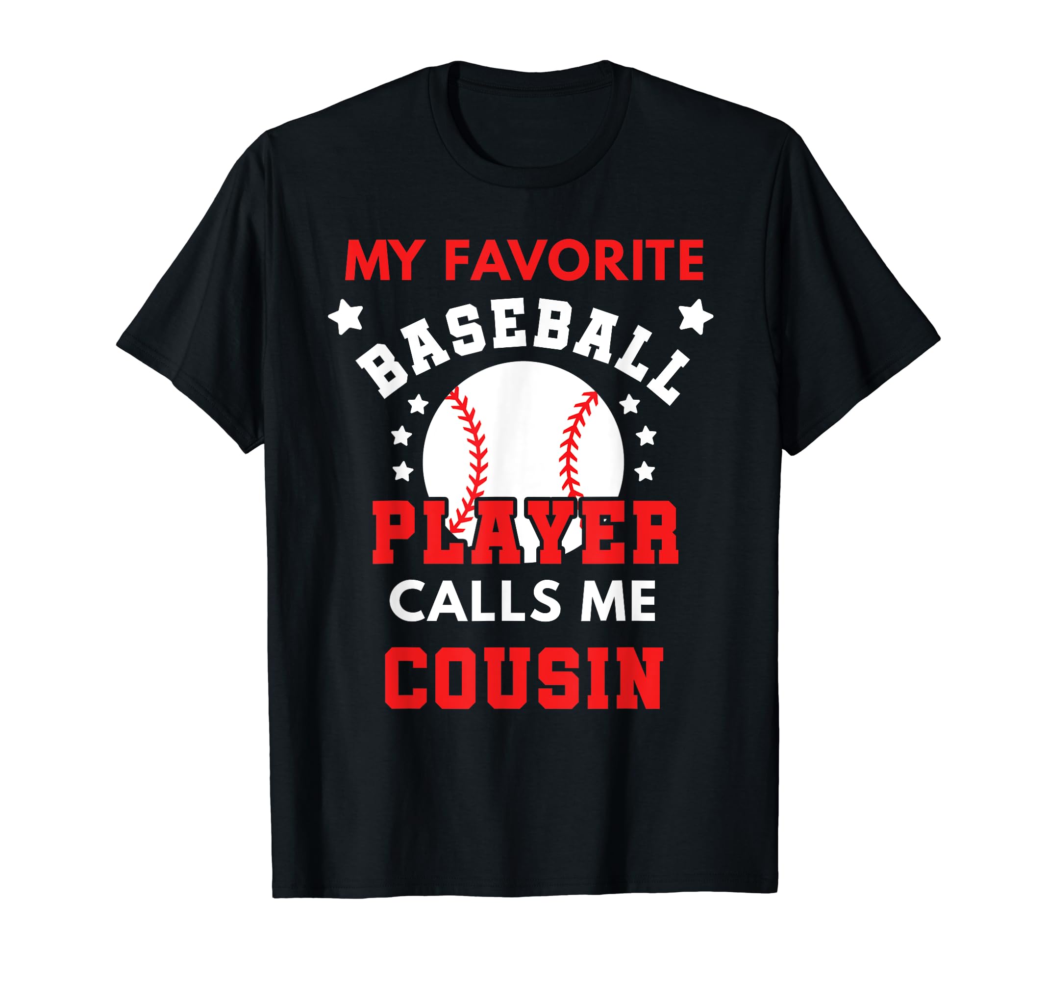 My Favorite Baseball Player Calls Me T-Shirt - Streetwear Style for Adults - T-Shirt, Sweatshirt, Hoodie