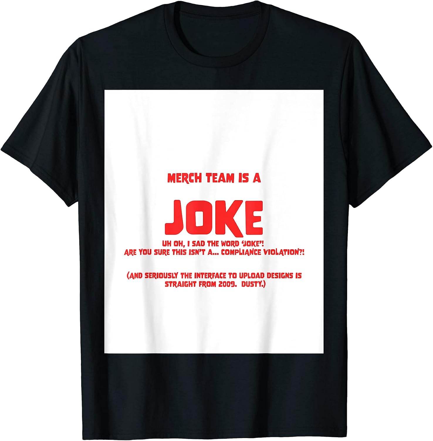 Merch Team is a sad joke - Adult & Kids T-Shirts, Sweatshirts & Hoodies apparel design preview 1