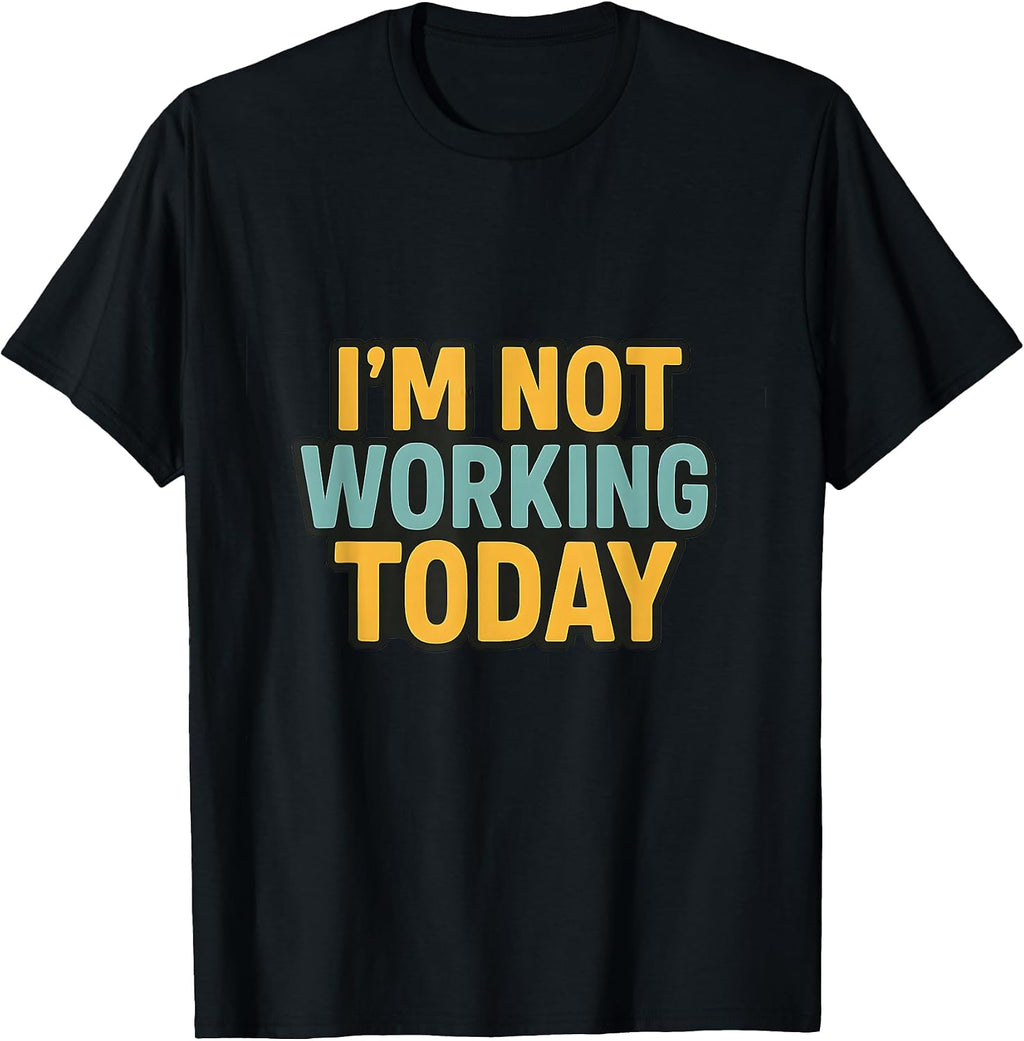 Sarcastic Anti Work Day Off Humor - Adult & Kids T-Shirts, Sweatshirts & Hoodies apparel design preview 1