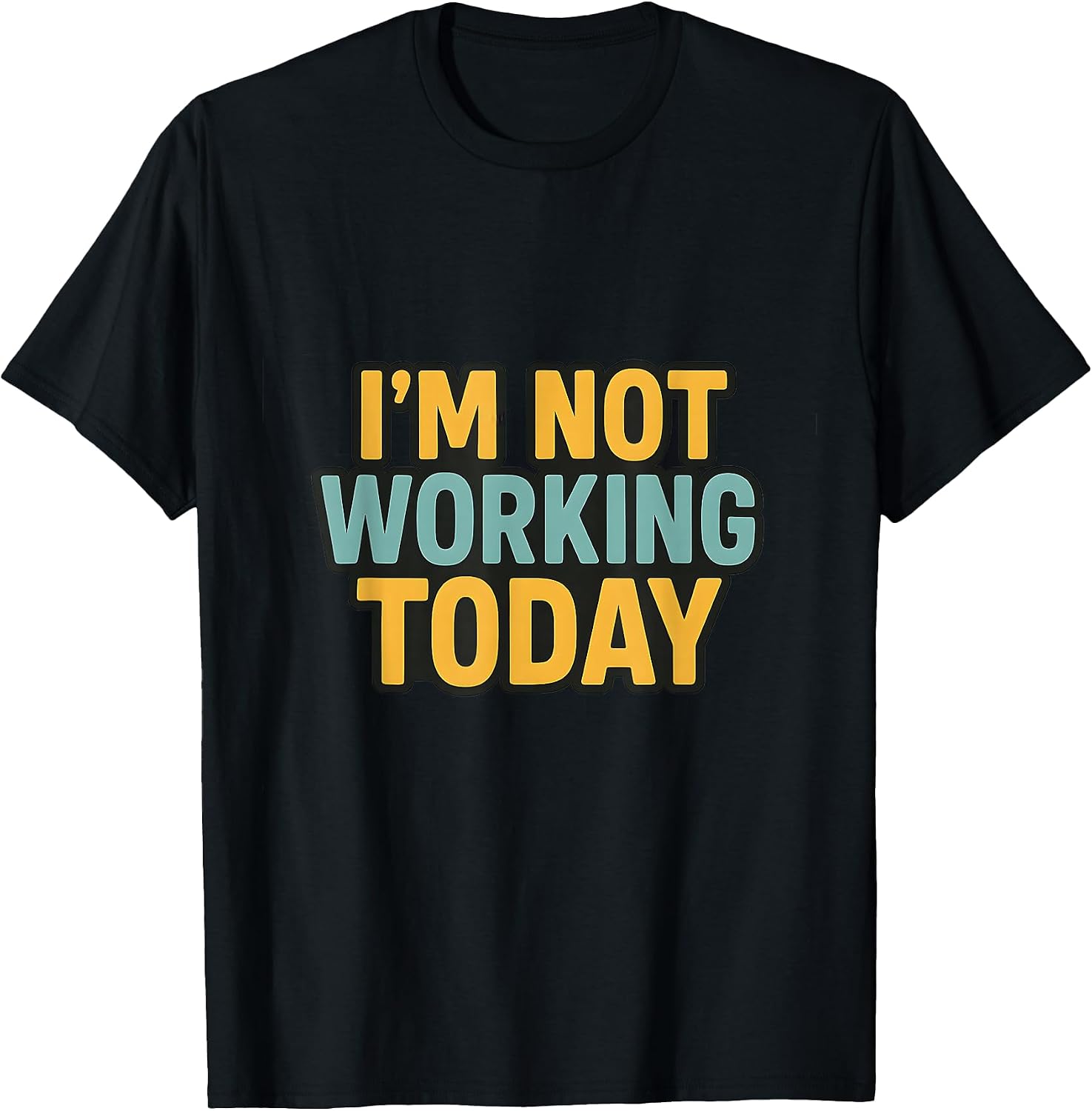 Sarcastic Anti Work Day Off Humor - Adult & Kids T-Shirts, Sweatshirts & Hoodies apparel design preview 1