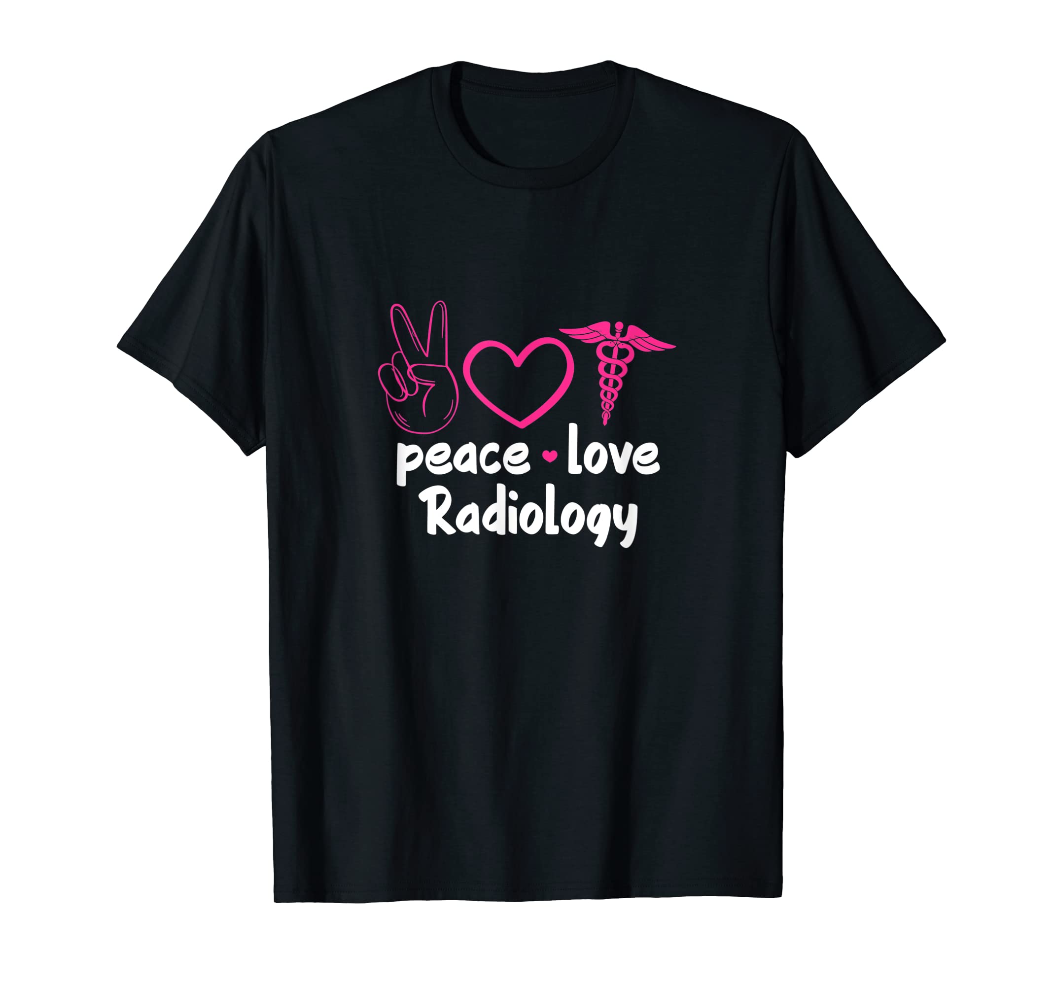 Radiology Radiologist Rad Tech Peace T-Shirt - Custom Art Print for Adults - T-Shirt, Sweatshirt, Hoodie