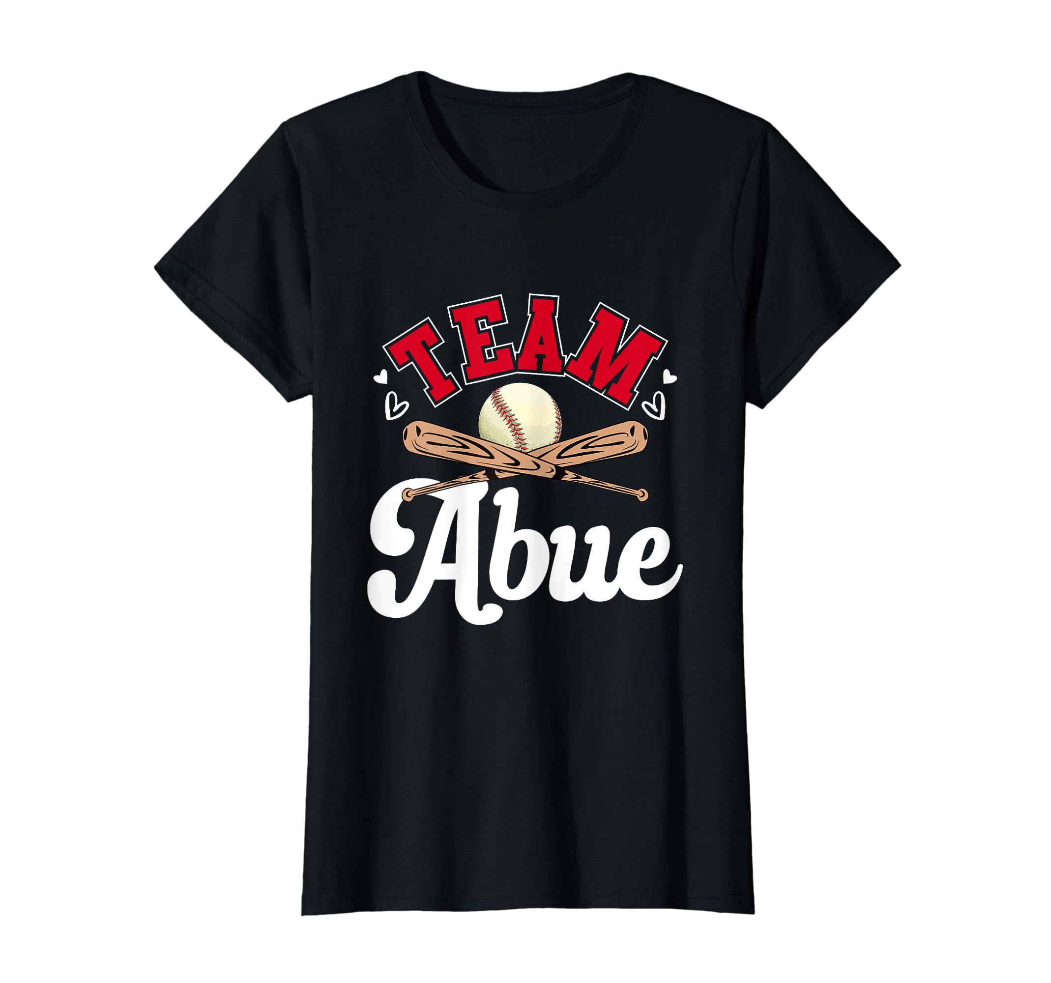 Team Abue Mothers Day Baseball T-Shirt - Streetwear Style Men Women - T-Shirt, Sweatshirt, Hoodie