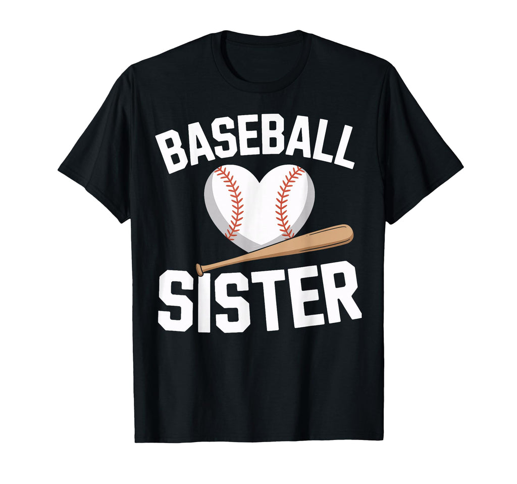 Baseball Sister Supporting Player Fans T-Shirt - Trendy Graphic Unisex - T-Shirt, Sweatshirt, Hoodie