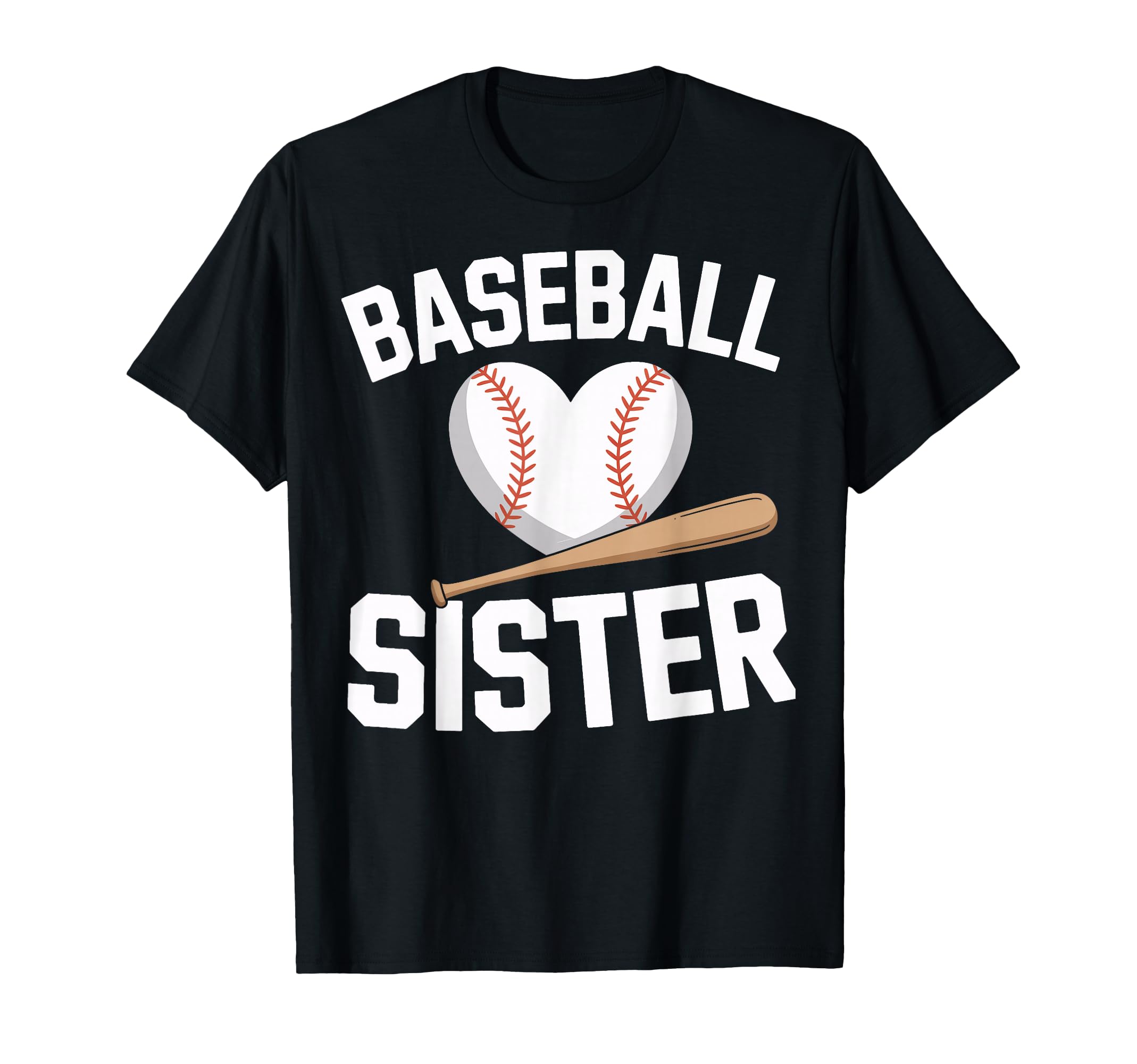 Baseball Sister Supporting Player Fans T-Shirt - Trendy Graphic Unisex - T-Shirt, Sweatshirt, Hoodie