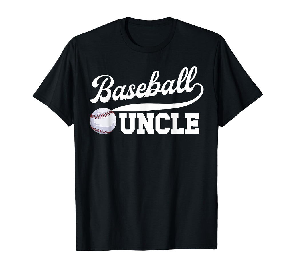 Proud Baseball Uncle Baseball T-Shirt - Casual Everyday Wear for Adults - T-Shirt, Sweatshirt, Hoodie