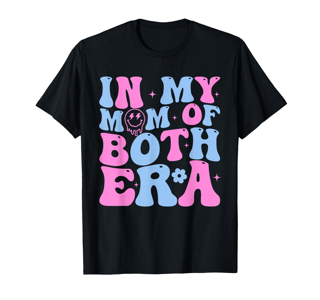 My Mom Both Era Mama Both Mother And T-Shirt - Novelty Apparel Men Women - T-Shirt, Sweatshirt, Hoodie