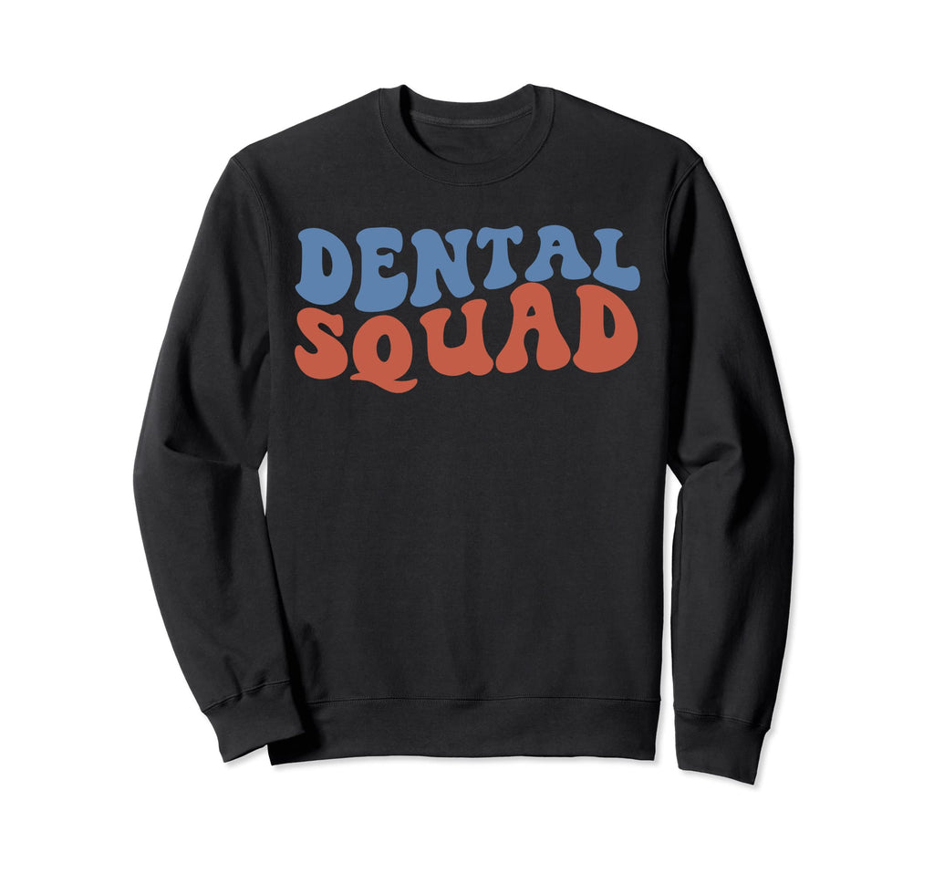 Groovy Boho Dental Squad Dentist Sweatshirt - Aesthetic Graphic for Adults - T-Shirt, Sweatshirt, Hoodie