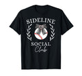Sideline Social Club Coquette T-Shirt - Fun Novelty Design Men Women - T-Shirt, Sweatshirt, Hoodie