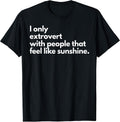 Funny I Only Extrovert - Adult & Kids T-Shirts, Sweatshirts & Hoodies apparel design preview 1