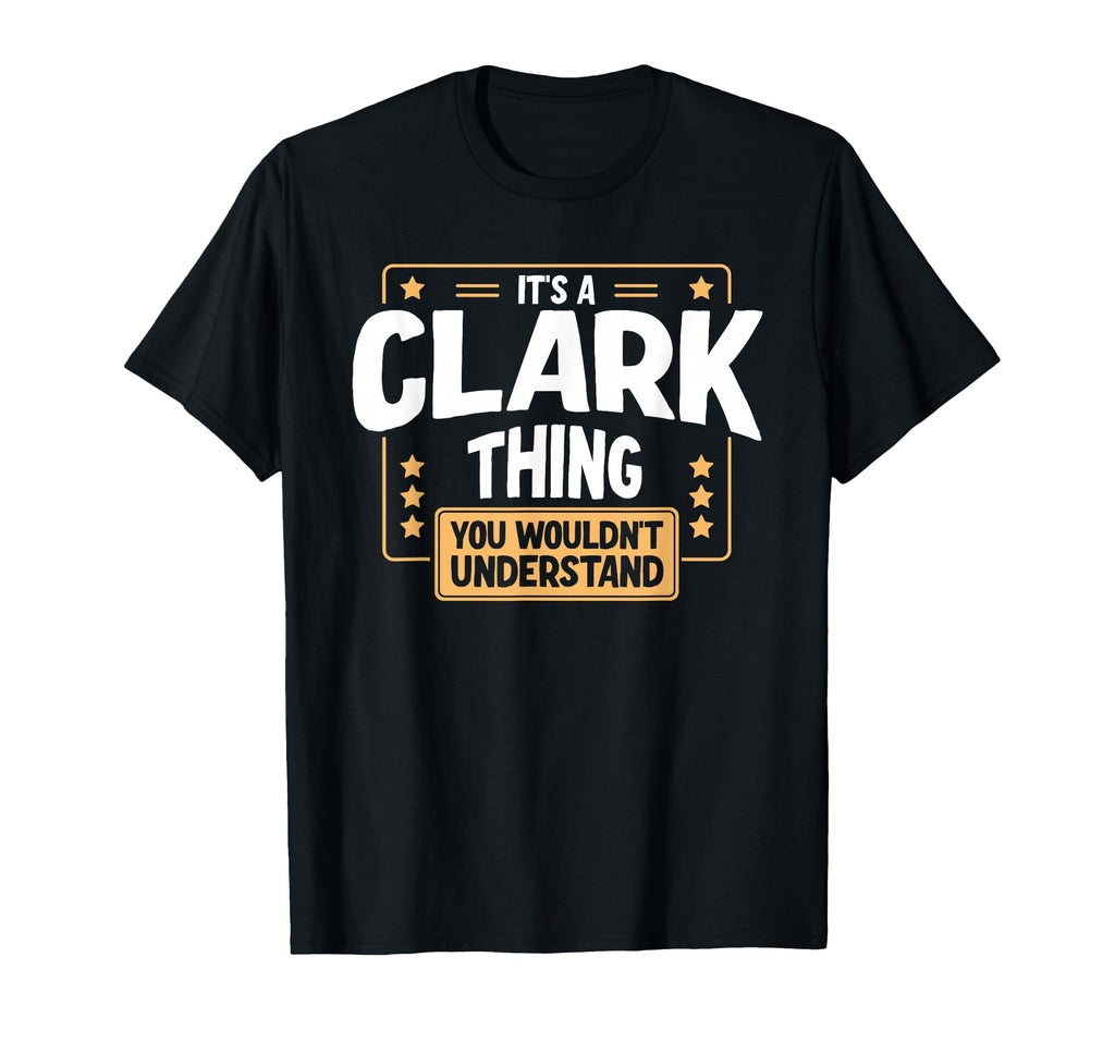 Team Clark Family Member T-Shirt - Casual Everyday Wear Men Women - T-Shirt, Sweatshirt, Hoodie