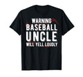 Baseball Uncle Will Yell Loudly T-Shirt - Minimalist Print Men Women - T-Shirt, Sweatshirt, Hoodie