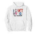 I Cant My Son Has Baseball Mom Hoodie - Aesthetic Graphic for Adults - T-Shirt, Sweatshirt, Hoodie