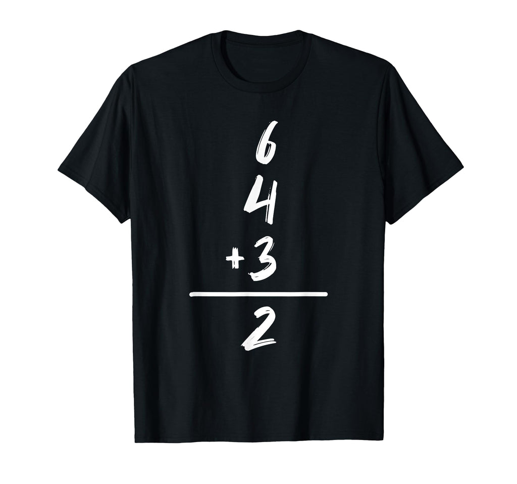 Baseball Inspired Math 6 4 3 2 T-Shirt - Fun Novelty Design for Adults - T-Shirt, Sweatshirt, Hoodie