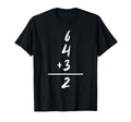 Baseball Inspired Math 6 4 3 2 T-Shirt - Fun Novelty Design for Adults - T-Shirt, Sweatshirt, Hoodie