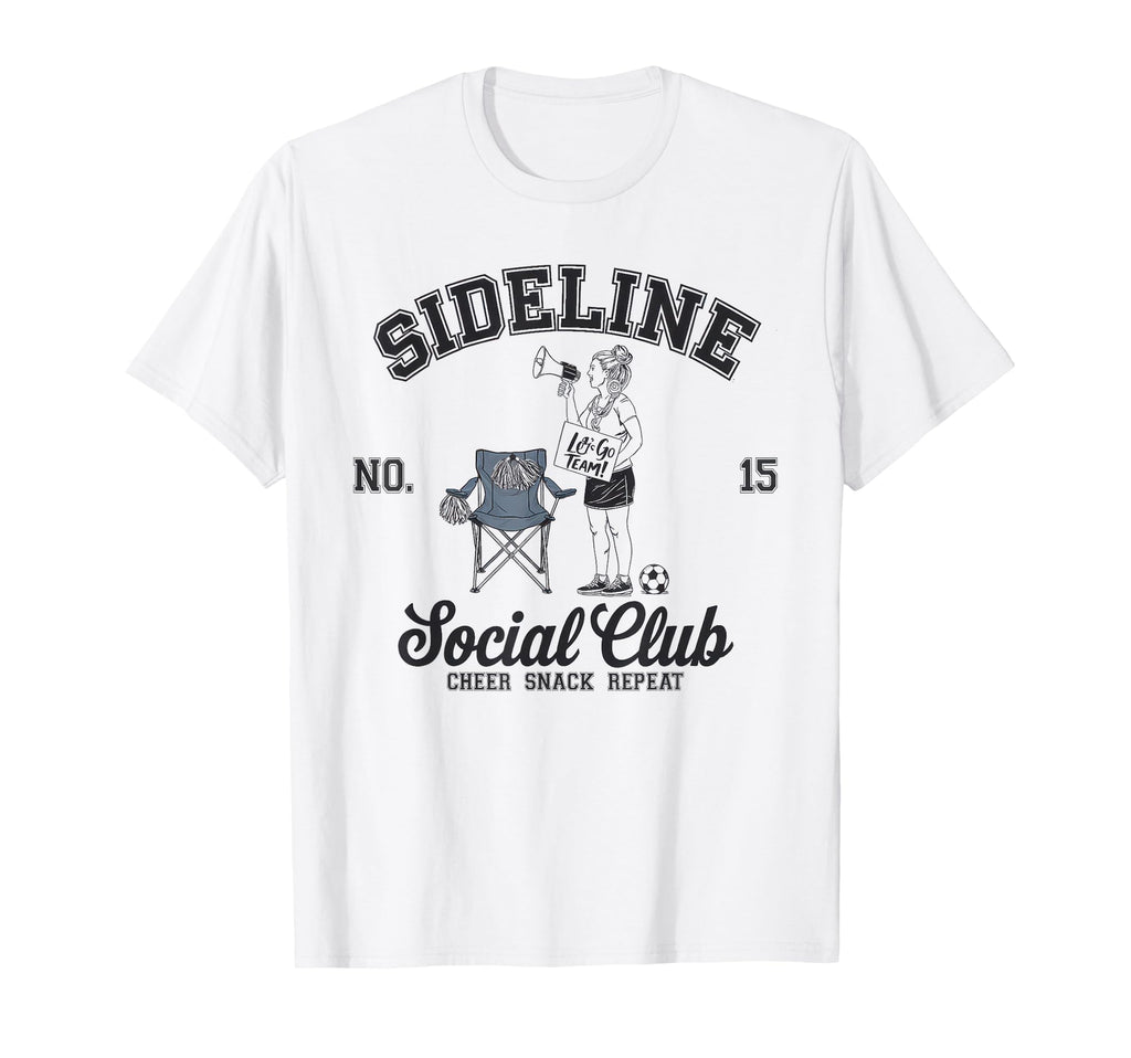 Sideline Social Club Soccer Mom Game T-Shirt - Custom Art Print for Adults - T-Shirt, Sweatshirt, Hoodie