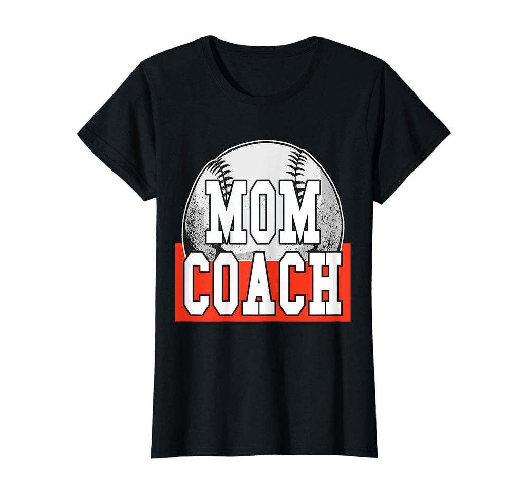Womens Mom Coach Baseball T-Shirt - Trendy Graphic for Adults - T-Shirt, Sweatshirt, Hoodie