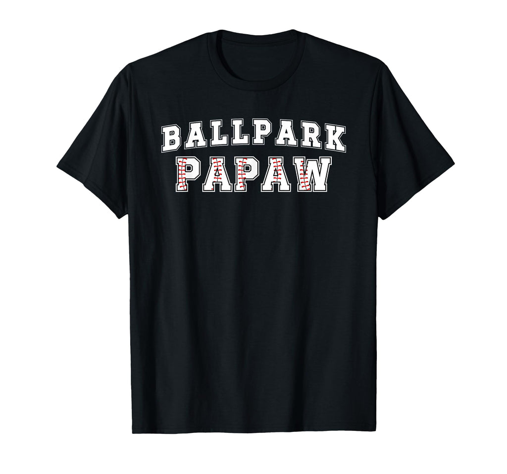 Ballpark Papaw Baseball Papaw Baseball T-Shirt - Unique Graphic Unisex - T-Shirt, Sweatshirt, Hoodie
