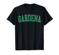 Gardena Ca Distressed Green Varsity T-Shirt - Minimalist Print Unisex - T-Shirt, Sweatshirt, Hoodie