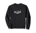 Fat Dad Baseball Fan Sweatshirt - Streetwear Style Unisex - T-Shirt, Sweatshirt, Hoodie